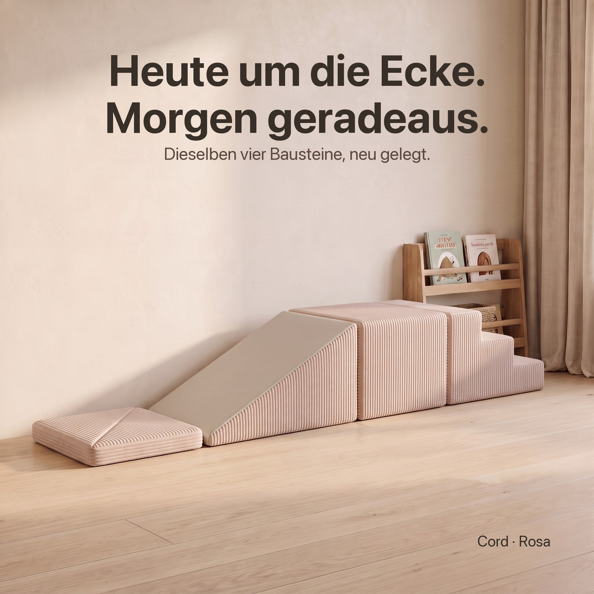 Dieselben vier Bausteine in einer Reihe gelegt, Cord Rosa